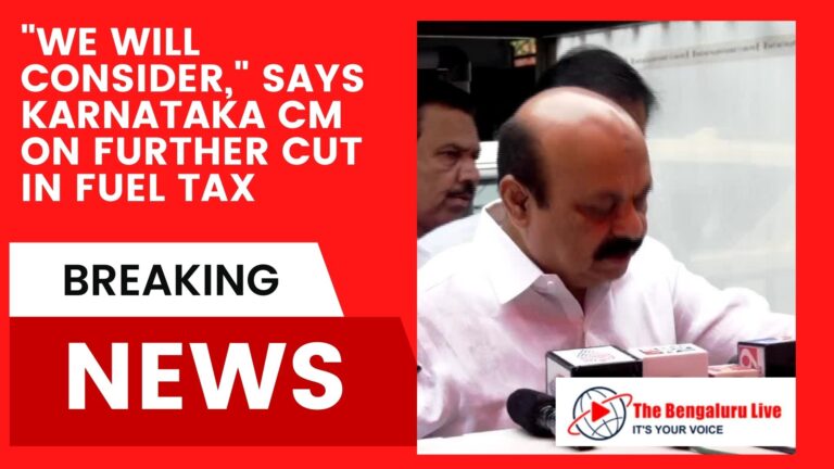 "We will consider," says Karnataka CM on further cut in fuel tax