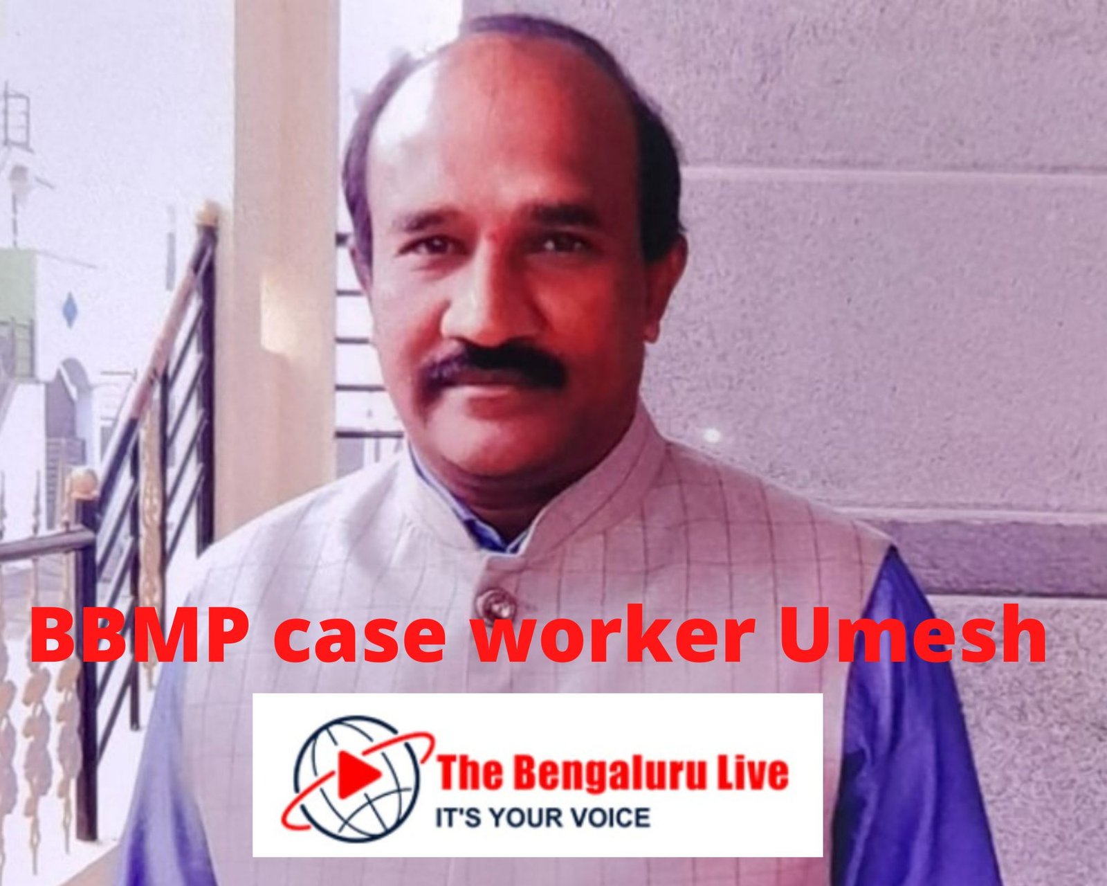 BBMP case worker Umesh