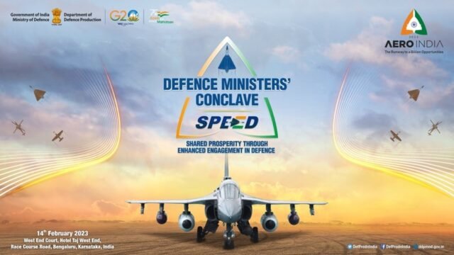 ‘Raksha Mantri to host Defence Ministers Conclave -‘SPEED’ at Aero India 2023