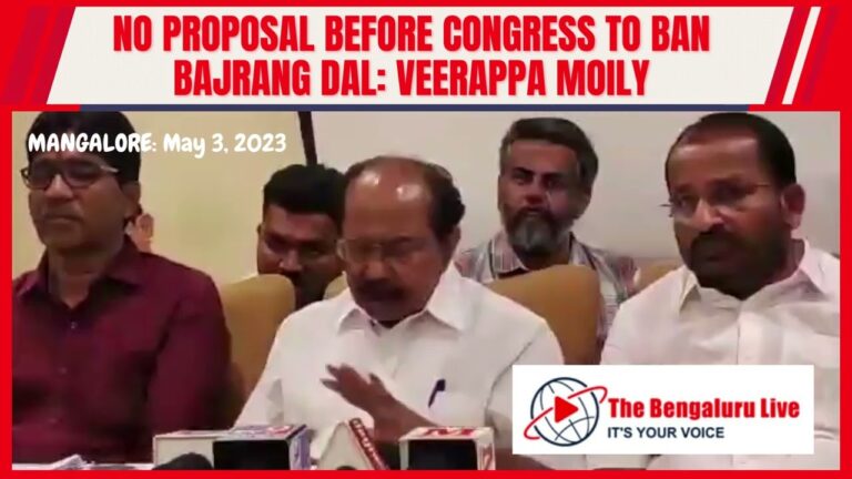 No proposal before Congress to ban Bajrang Dal: Veerappa Moily