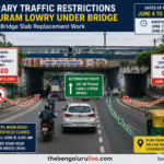 Temporary Traffic Curbs at KR Puram Lowry Under Bridge from June 4 for Railway Bridge Slab Replacement Work