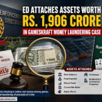 ED Attaches Assets Worth Rs 1,906 Crore in Gameskraft Money Laundering Case