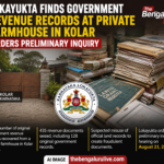 Lokayukta Finds Government Revenue Records at Private Farmhouse in Kolar; Orders Preliminary Inquiry