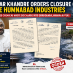 Eshwar Khandre Orders Closure of Three Humnabad Industries Over Alleged Chemical Waste Discharge Into Guruganga, Manjra Rivers