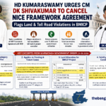 H D Kumaraswamy Seeks Cancellation of NICE Framework Agreement, Flags Land and Toll Road Violations in BMICP