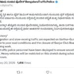 Bengaluru Traffic Police advisory on Varthur–Gunjur Road restrictions and Gunjur Club Road closure